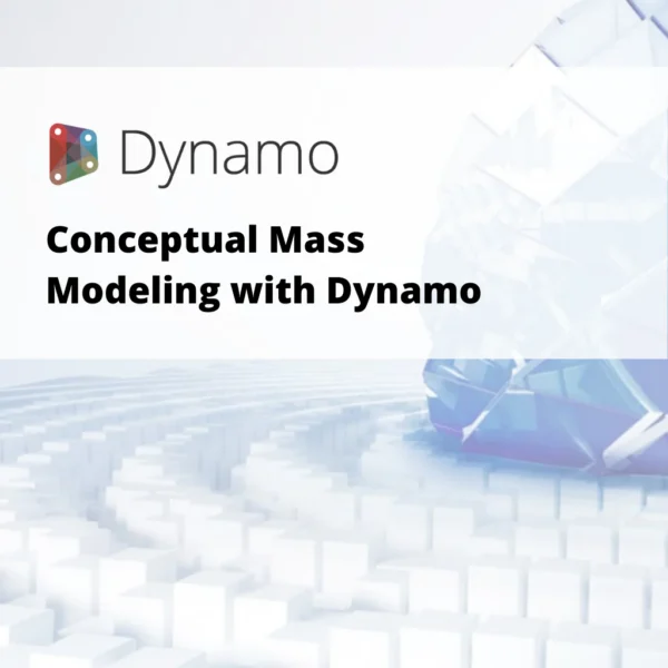 Conceptual Mass Modeling with Dynamo (1 Day Course)